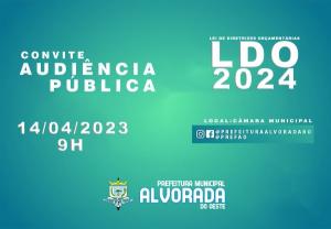 AUDIÊNCIA PÚBLICA LDO 2024 - PARTICIPE!